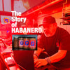 The Story of Habanero