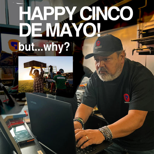 Happy Cinco de Mayo! Umm... Why?